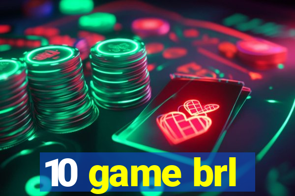 10 game brl